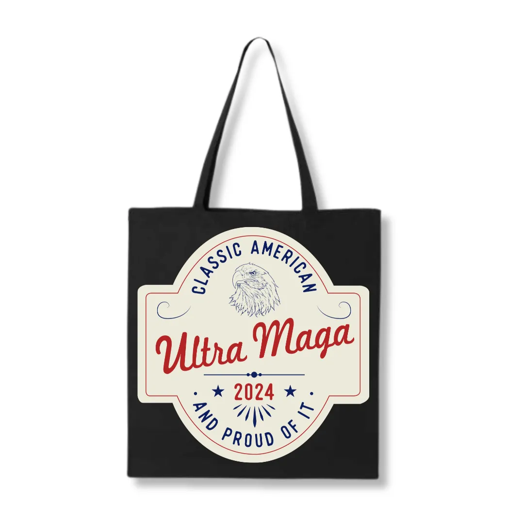 Ultra MAGA "Classic American and Proud of It" Tote Bag (4 Colors)